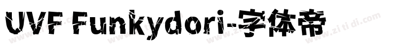 UVF Funkydori字体转换